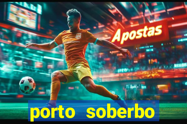 porto soberbo argentina compras